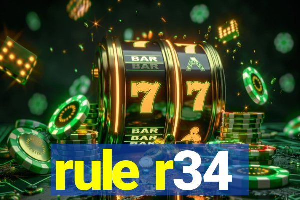 rule r34